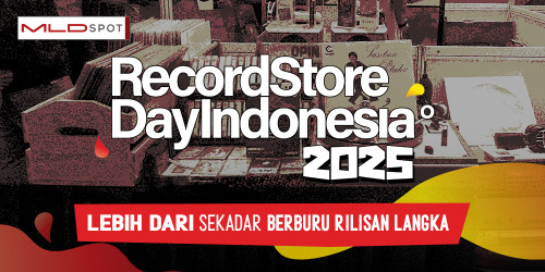 Record Store Day Indonesia 2025, Lebih dari Sekadar Berburu Rilisan Langka!